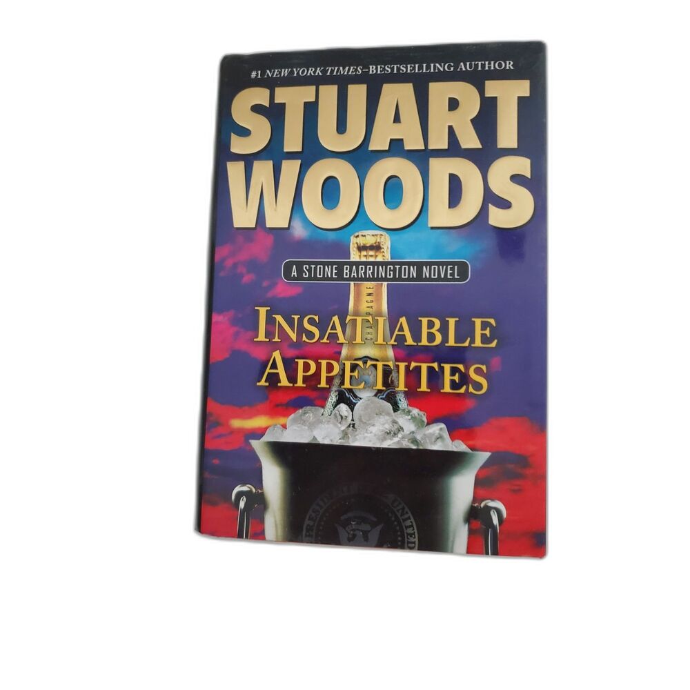 Stuart Woods A Stone Barrington Novel Insatiable Appetites